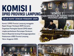 Wakil Ketua Komisi I DPRD Lampung Pimpin RDP Bahas Pertanggungjawaban APBD 2025 Mitra Kerja