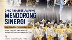 DPRD Lampung Dorong Sinergi dan Penguatan Perlindungan Anak Menuju Indonesia Emas 2045