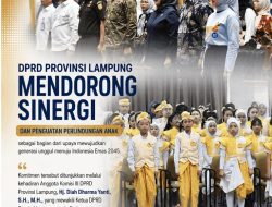 DPRD Lampung Dorong Sinergi dan Penguatan Perlindungan Anak Menuju Indonesia Emas 2045