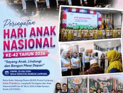 Ketua IKAD Provinsi Lampung Irene Fransisca Hadiri Peringatan Hari Anak Nasional ke-42 2026