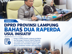 Bahas Dua Raperda Komisi V DPRD Lampung Perkuat Perlindungan Warga